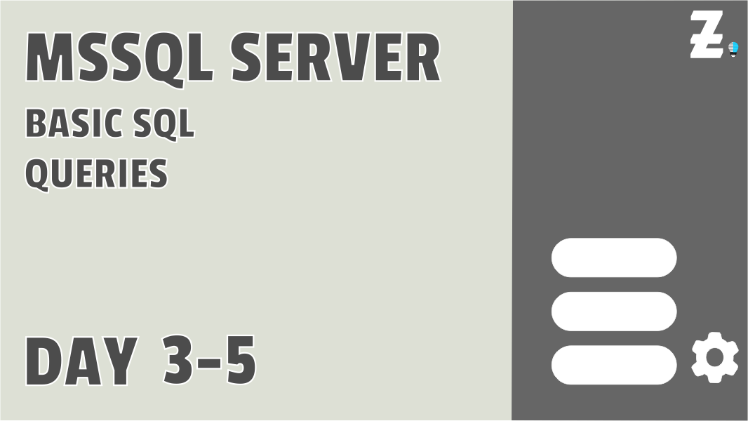 Day 3-5 MSSQLServer basic SQL Queries